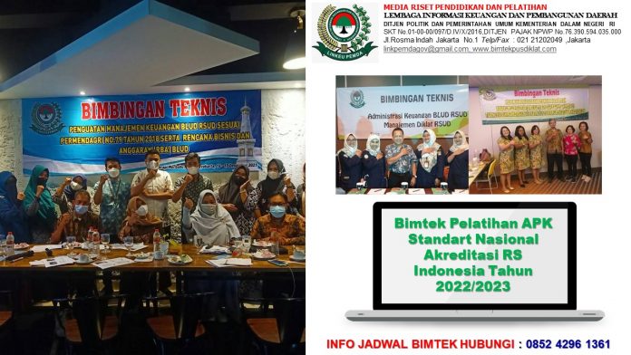 Bimtek Pelatihan APK Standart Nasional Akreditasi RS Indonesia Tahun 2022/2023