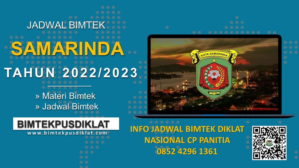 Jadwal Bimtek Di Samarinda | Pendaftaran Bimtek Samarinda Tahun 2022/2023