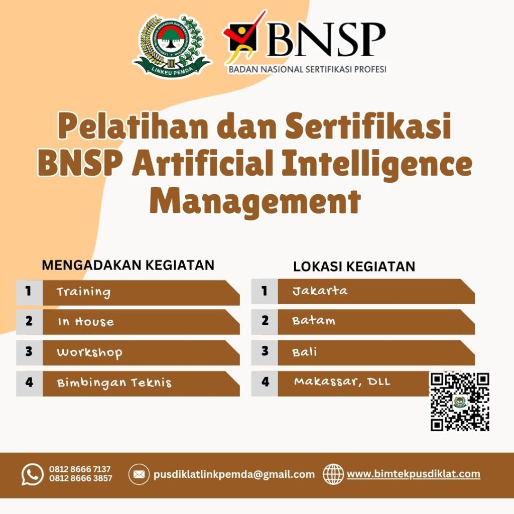 Ikuti Pelatihan dan Sertifikasi BNSP Artificial Intelligence Management Tahun 2026 untuk meningkatkan kompetensi pengelolaan AI dan memperoleh sertifikasi BNSP.