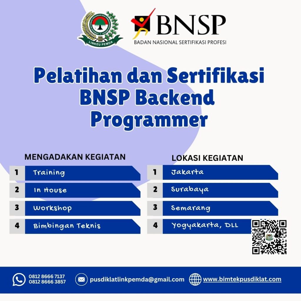 Ikuti Pelatihan dan Sertifikasi BNSP Backend Programmer Tahun 2026 untuk meningkatkan kompetensi pengembangan backend aplikasi dan memperoleh sertifikasi BNSP.
