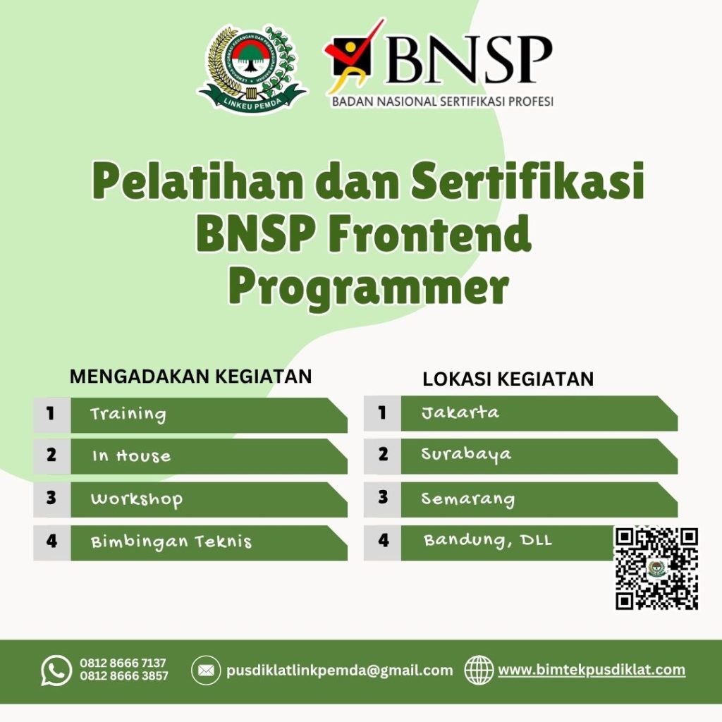 Ikuti Pelatihan dan Sertifikasi BNSP Frontend Programmer Tahun 2026 untuk meningkatkan kompetensi pengembangan antarmuka web dan memperoleh sertifikasi BNSP.