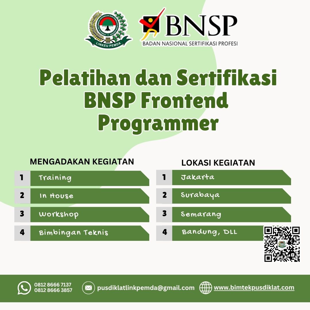 Ikuti Pelatihan dan Sertifikasi BNSP Frontend Programmer Tahun 2026 untuk meningkatkan kompetensi pengembangan antarmuka web dan memperoleh sertifikasi BNSP.