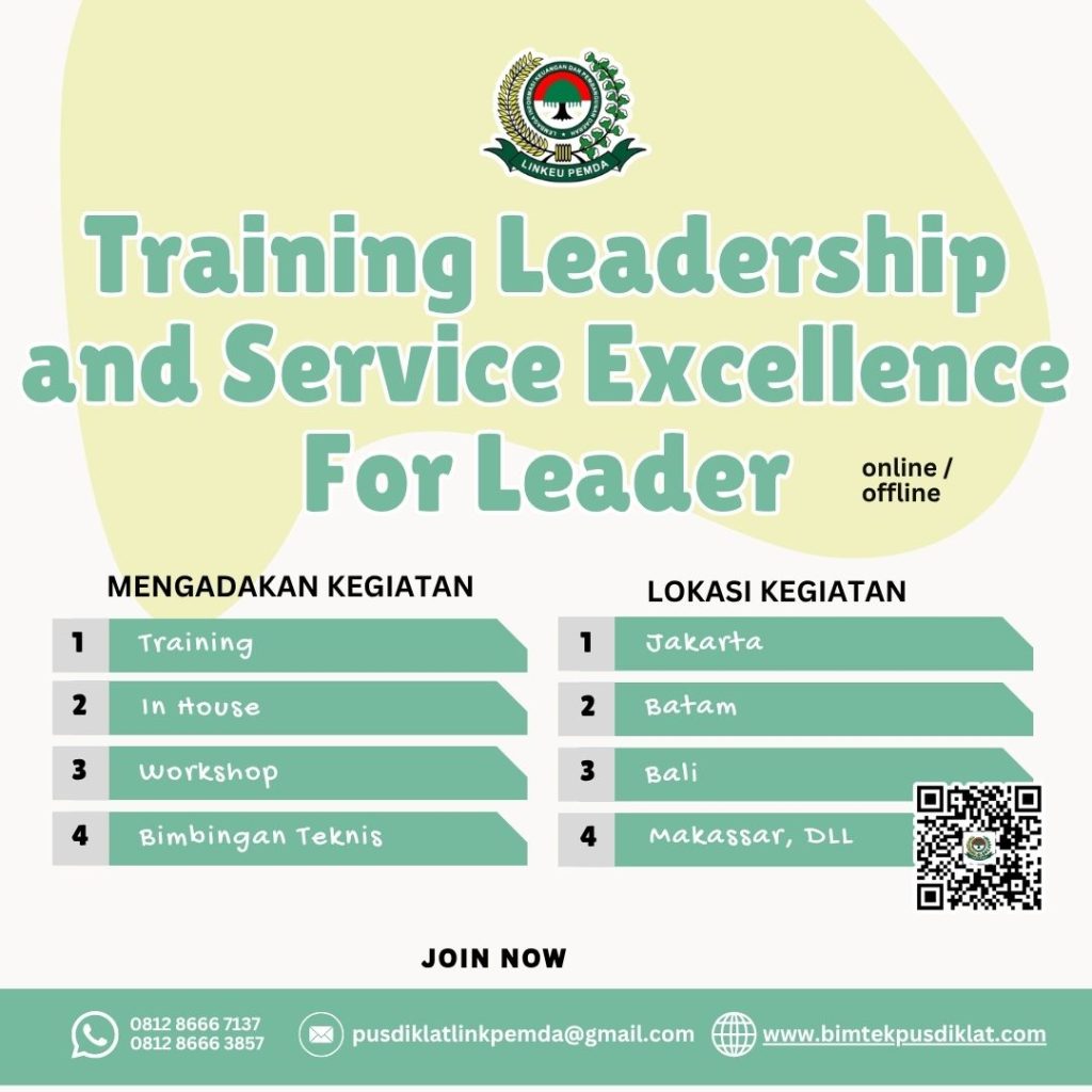 Tingkatkan kompetensi kepemimpinan dan pelayanan prima melalui Training Leadership and Service Excellence for Leader Terbaru 2026.