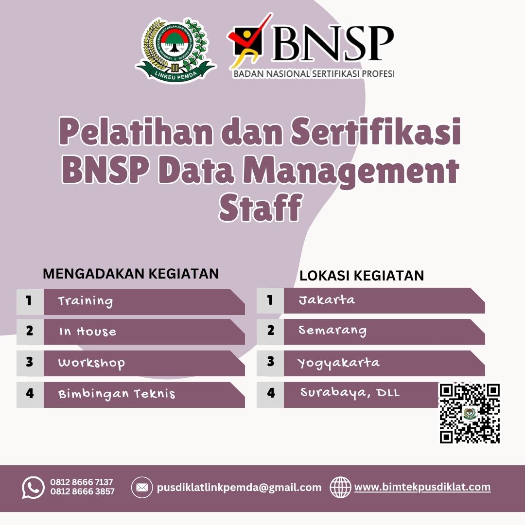 Ikuti Pelatihan dan Sertifikasi BNSP Data Management Staff Tahun 2026 untuk meningkatkan kompetensi pengelolaan data profesional dan memperoleh sertifikasi BNSP.