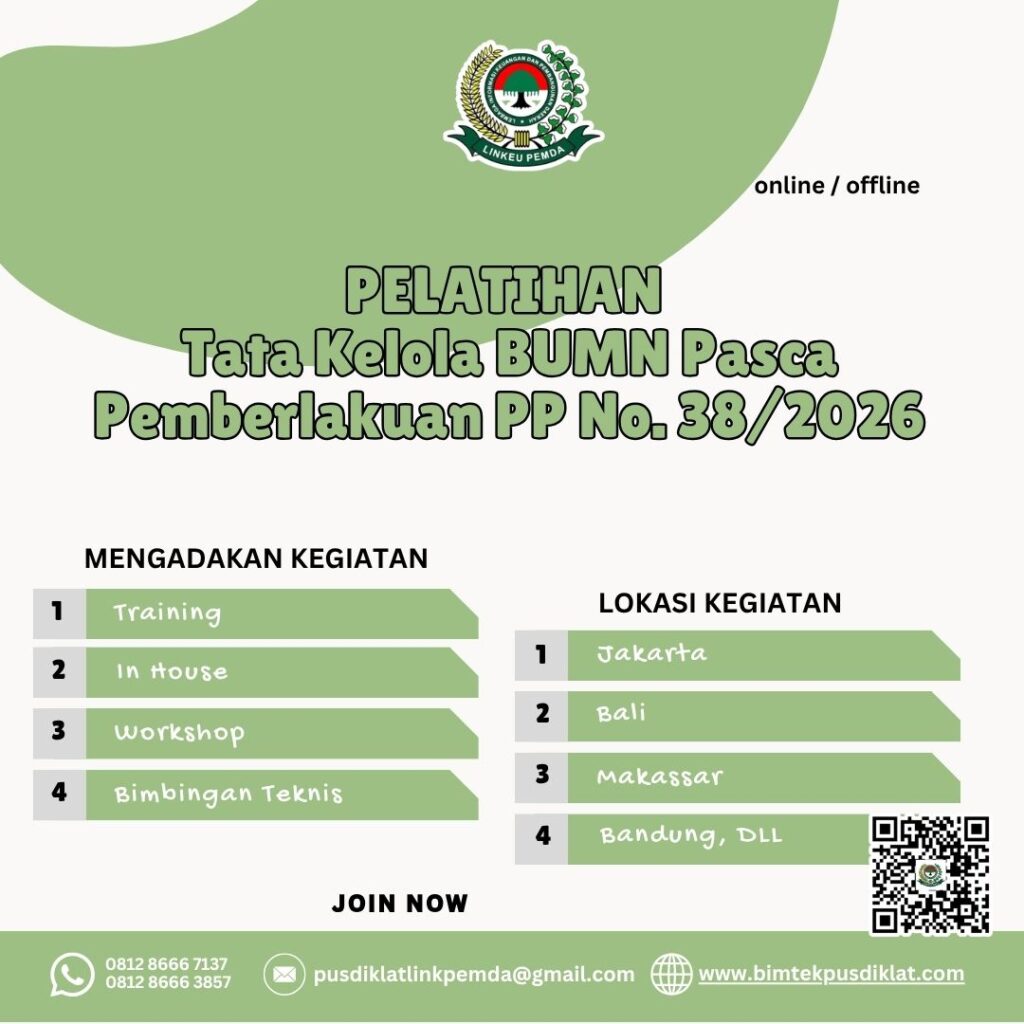 Pelajari tata kelola BUMN pasca PP No. 38 Tahun 2026, pembagian kewenangan, pengawasan, organ BUMN, dan implementasi GCG terbaru.
